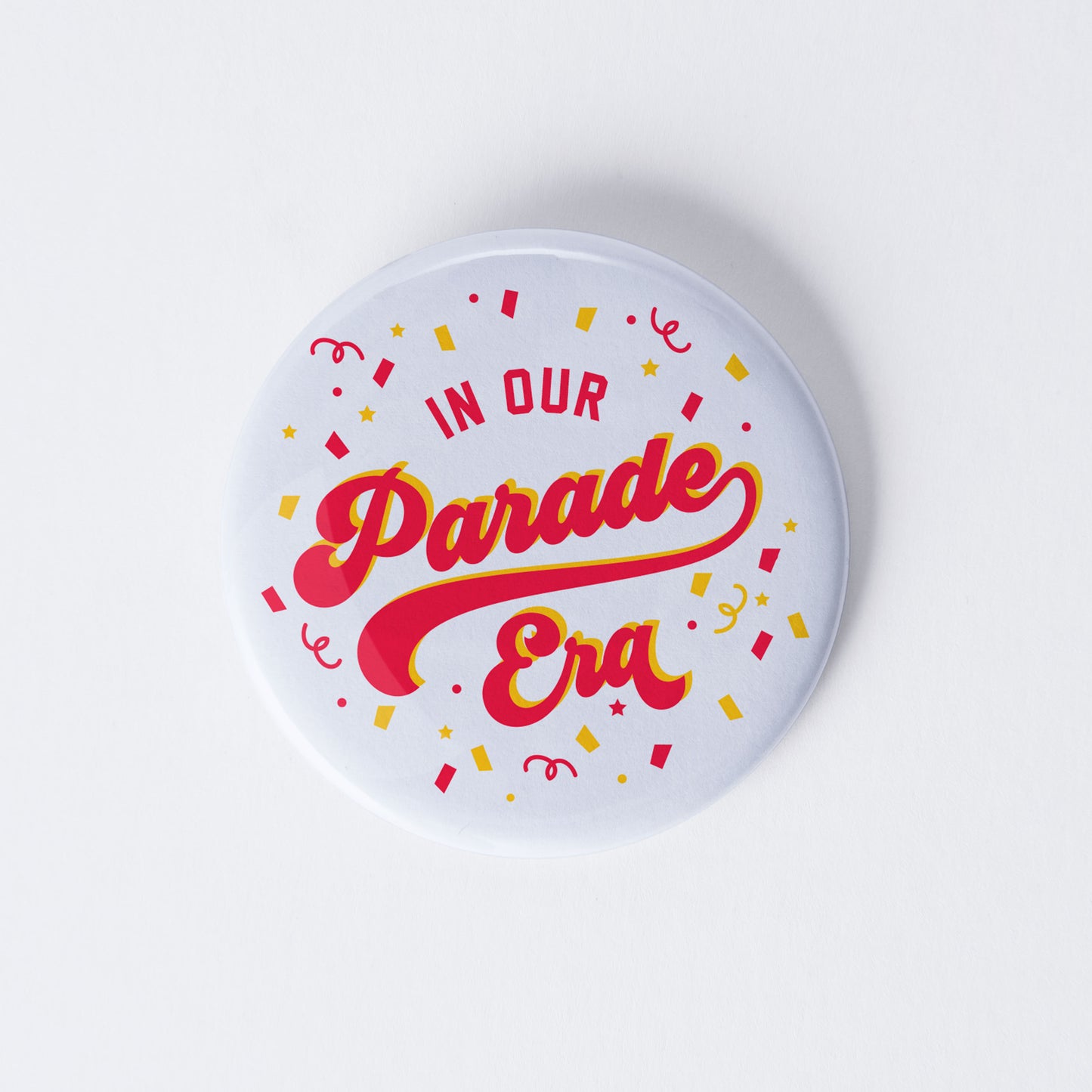 In Our Parade Era Pinback Button