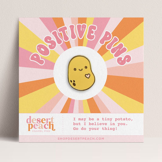 Positive Potato Enamel Pin
